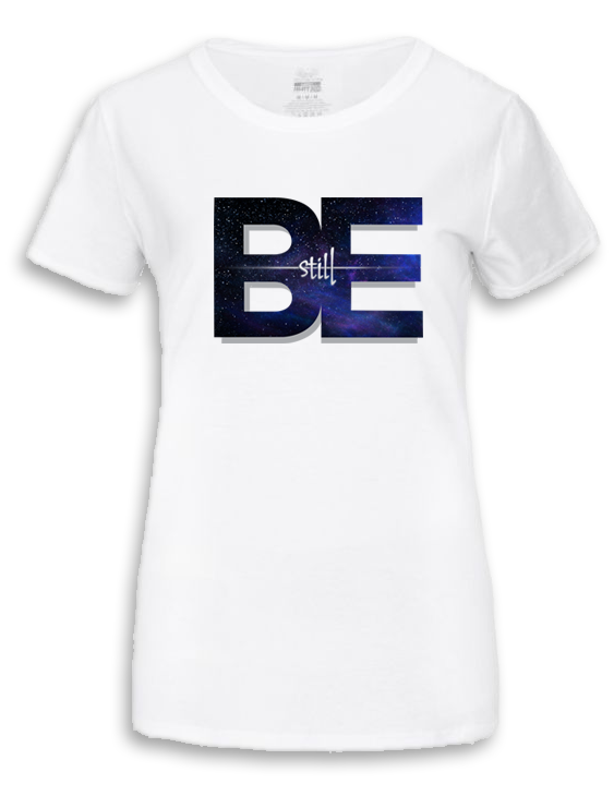 Be Still (Women)