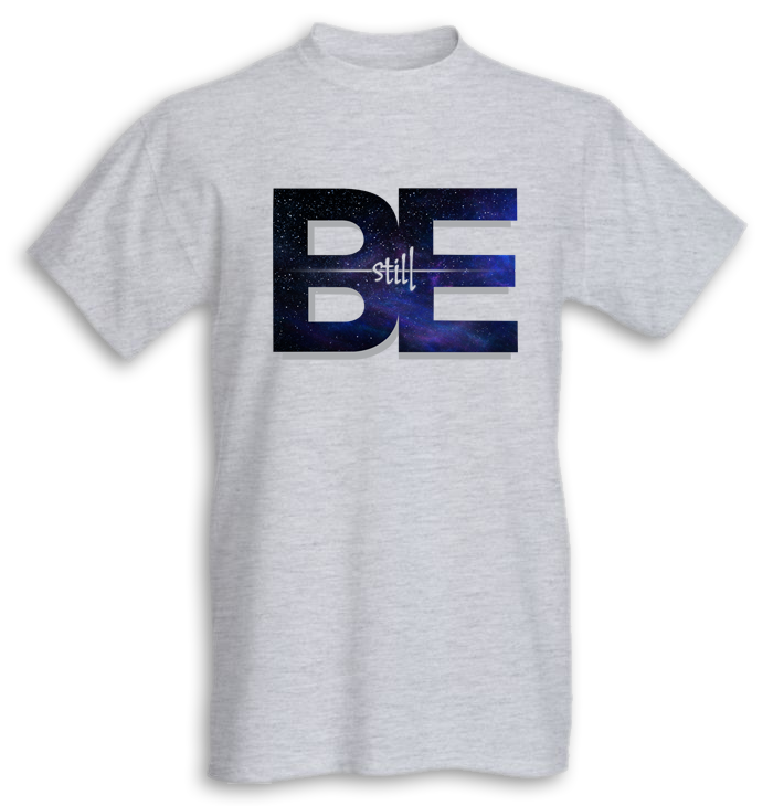 Be Still (Men)